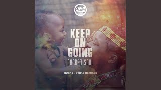 Keep On Going (D'oke BongoMassive Mix)