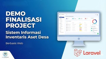 Demo Finalisasi Project: Sistem Informasi Inventaris Aset Desa Berbasis Web (Laravel)