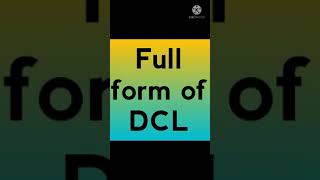 Full form of DCL ll # Computer Science Important full form short video ll # GK Ka Safar ll