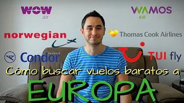 ¿Cuál es la línea aérea más economica para viajar a Europa?
