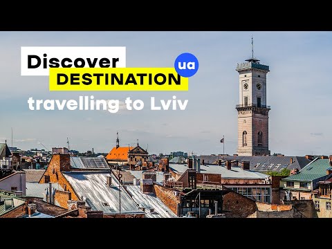 Travel to Ukraine: Lviv. Discover DestinationUA: Episode 1, Part 1