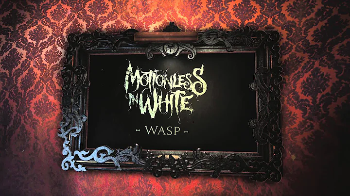 Motionless In White - Wasp (Album Stream)