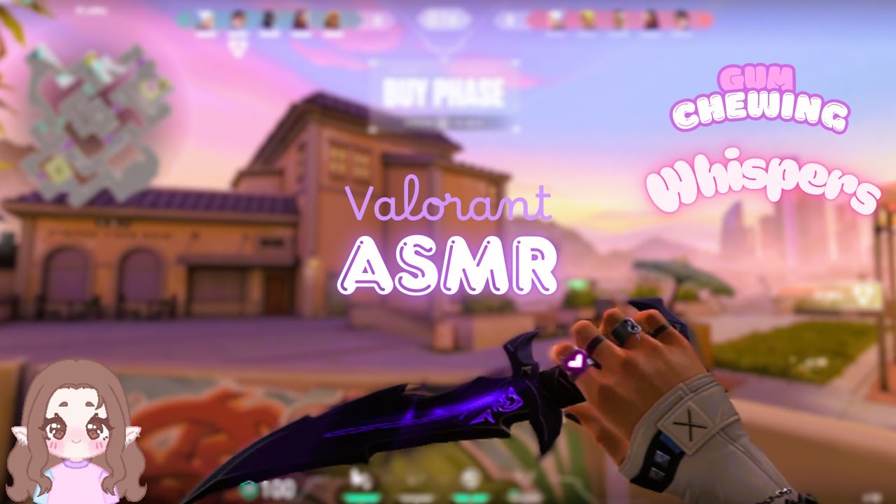 Valorant ASMR ♡‧₊˚ Gum Chewing + Yap/Whispers ˚₊‧♡