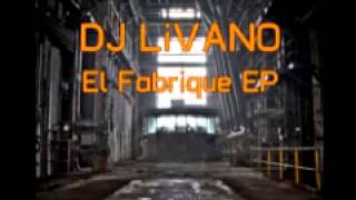 DJ LiVANO 'El Fabrique'