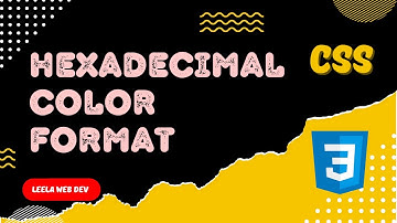 15. CSS Hexadecimal Color Notation in the CSS and its Alpha Value for Transparency - CSS3