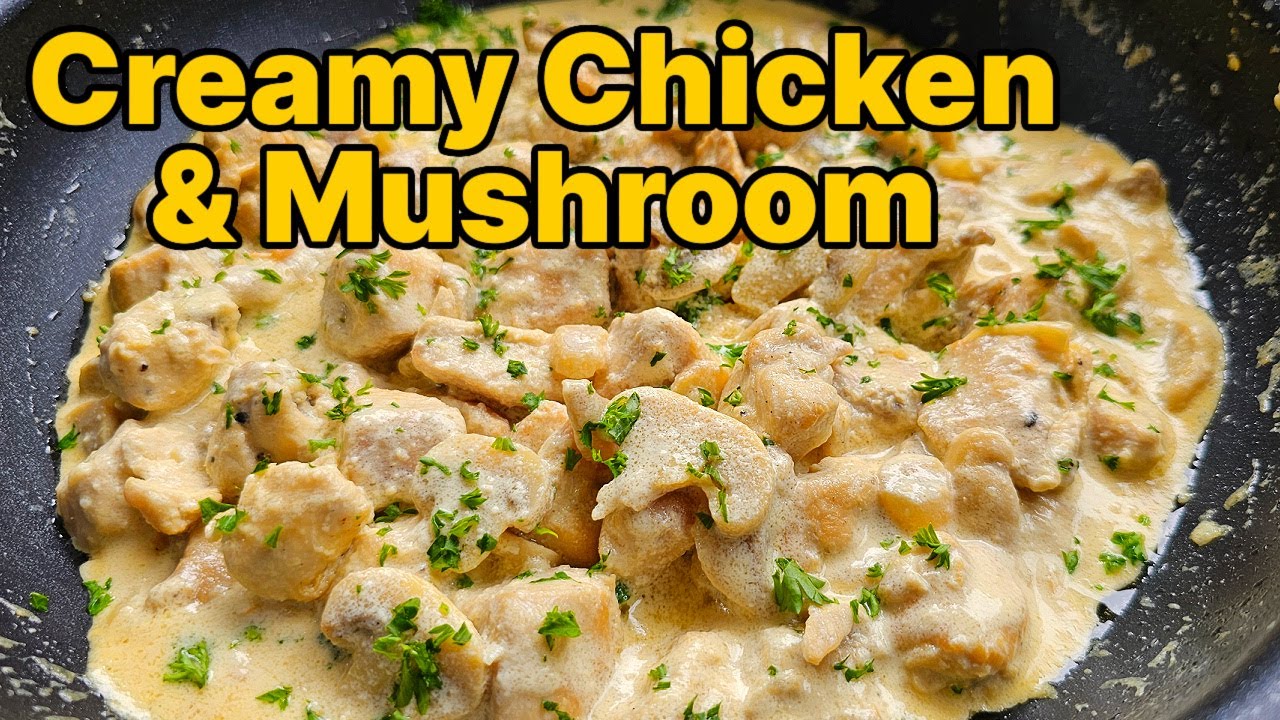 Creamy Chicken Mushroom Recipe | Easy & Delicious One-Pan ...