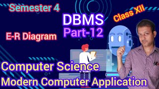 DBMS Part 12 বাংলাতে | Entity Relationship Diagram | ER Diagram | Semester 4 | Class XII | WBCHSE