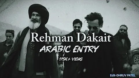 AKSHAYE KHANNA ARBAIC ENTRY SONG |REHMAN DAKAIT ARABIC ENTRY SONG |FROM "DHURANDHAR" | FULL SONG