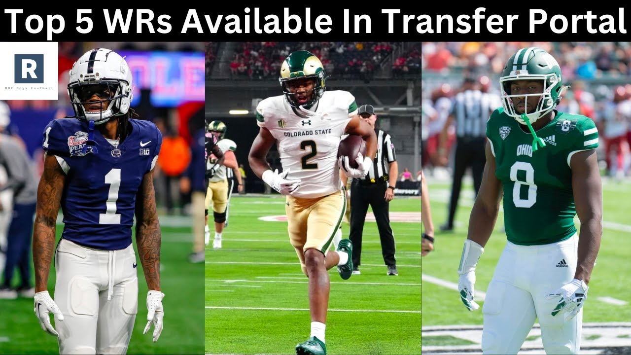 Top 5 WRs Available In Transfer Portal College Football Transfer