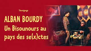 Un Bisounours au pays des sectes - Témoignage