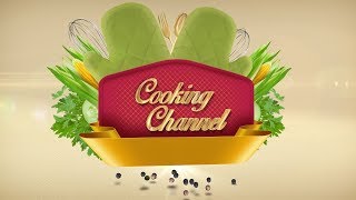 Intro loogu tala galay Cooking Channels