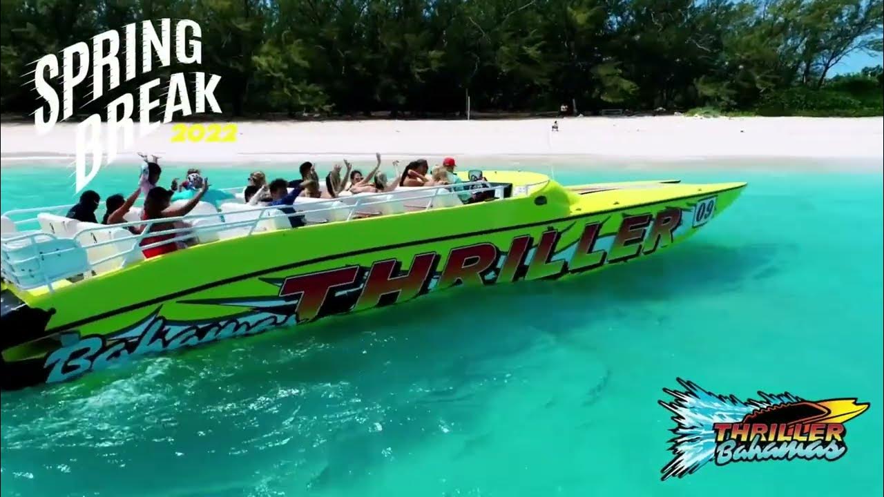 Thriller Bahamas Spring Break 2022 YouTube