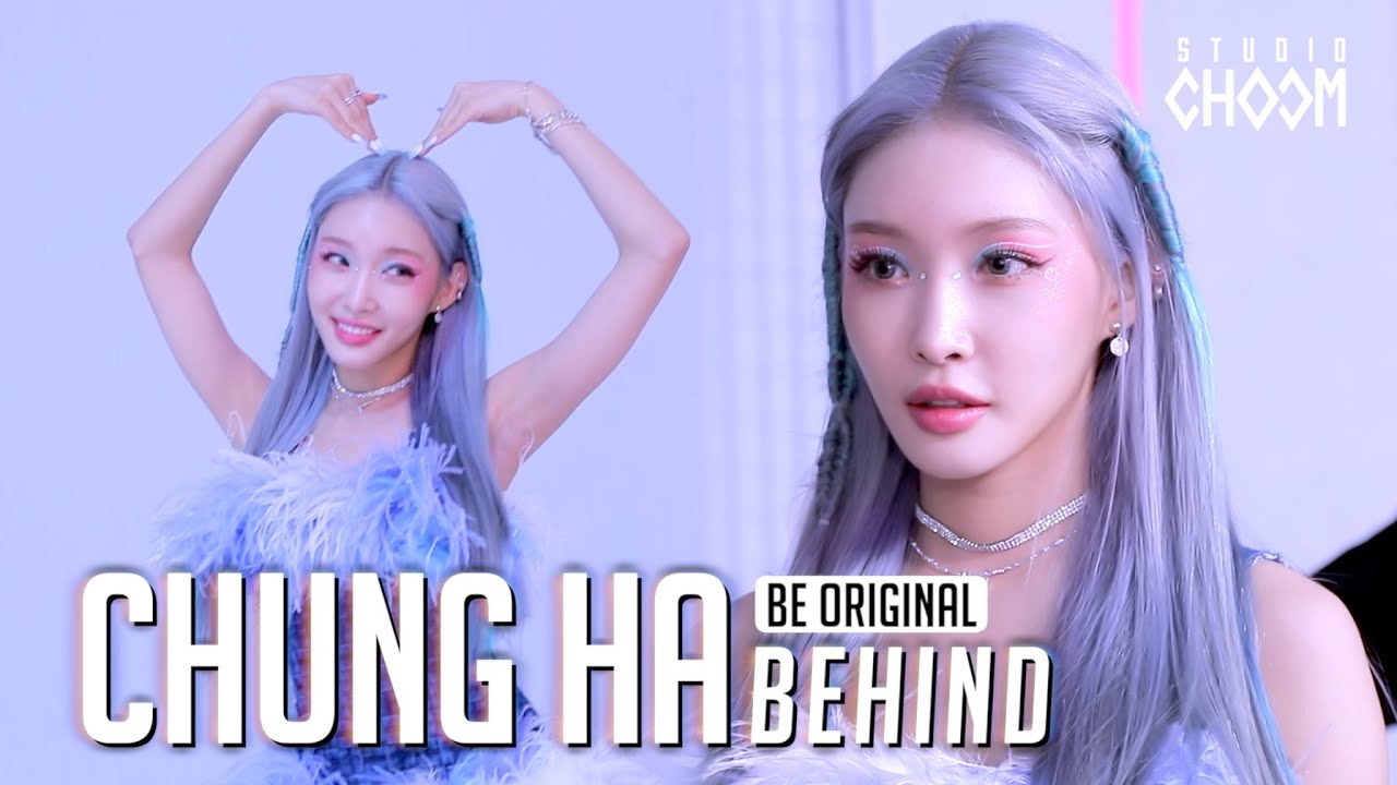 [BE ORIGINAL] CHUNG HA(청하) 'Sparkling' (Behind) (ENG SUB) - YouTube