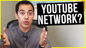 What Is A YouTube Network?