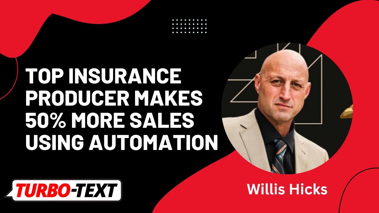 Top Producer Insurance Top insurance producer Willis Hicks makes 50% more sales using ...