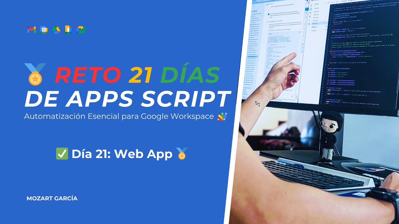 El Jeff Script Día 21 ¡El Jefe Final! Crea tu Propia Web App con Apps Script ⚔️ - YouTube