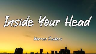 Warren Zeiders - Inside Your Head (Lyrics)