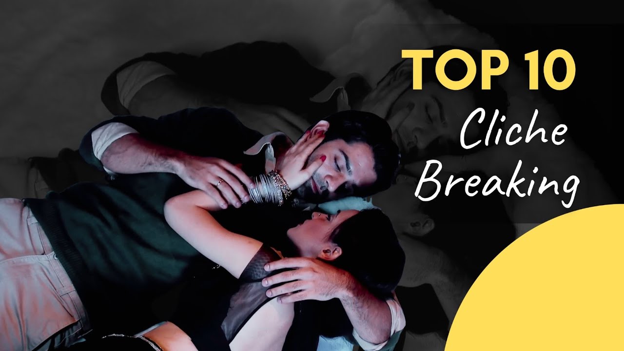 10 Cliche Breaking Moments in IPKKND