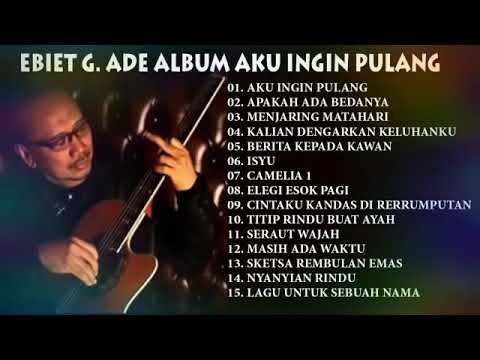 Ebiet G Ade Full Album Tanpa Iklan