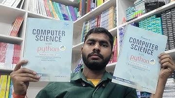 Sumita Arora Computer Science With Python Textbook Class 12TH Full Review With Detailed Explanation