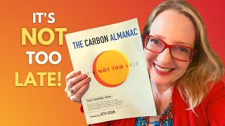 I'm Taking My Passion for the Planet to the Next Level: The Carbon Almanac