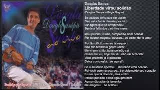 Douglas Sampa - Liberdade virou solidão (2003)