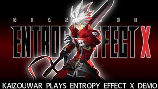 Kaizouwar Plays - BlazBlue Entropy Effect X Demo [PS5] Ragna First Run