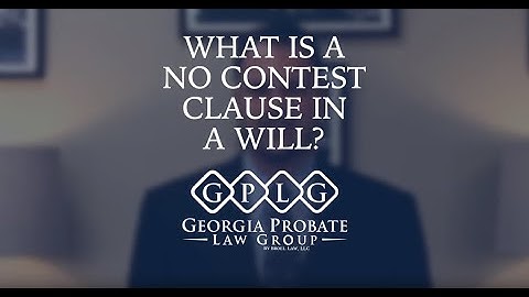 What does a no contest clause mean in a will?