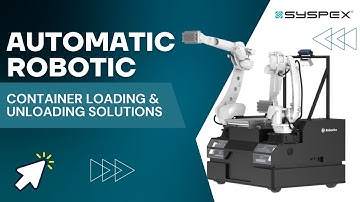 Automatic Robotic Container Loading & Unloading
