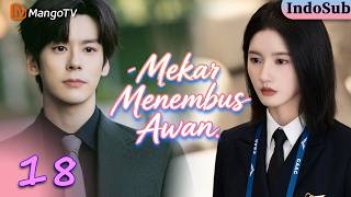 【𝙄𝙉𝘿/𝙀𝙉 𝙎𝙐𝘽】Mekar Menembus Awan—EP18|#weizheming Bos Galak❌Kapten Wanita |✈️💓#blossomthroughthecloud screenshot 5
