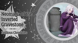 : Evillious Chronicles - Neomaria of the Inverted Gravestone [Fanmade PV] (RUS SUB)