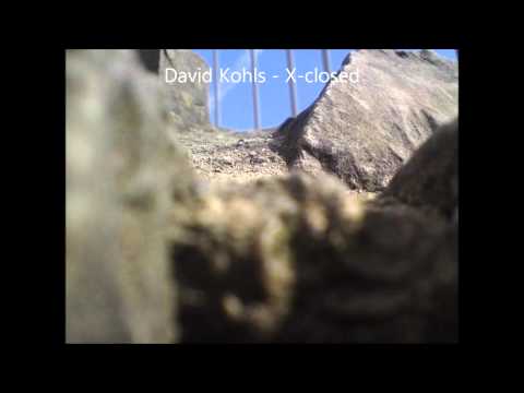 David Kohls - X.closed