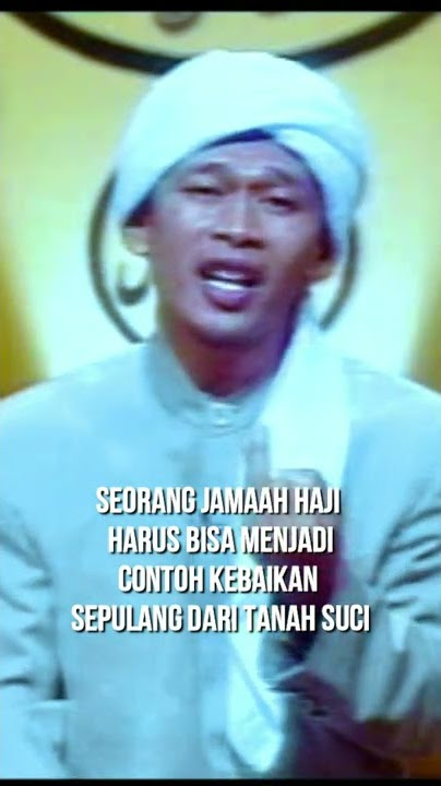 KH Abdullah Gymnastiar seorang jamaah haji harus bisa menjadi suri tauladan sepulang dari tanah suci