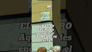 en la plaza del Campillo del mundo nuevo se pueden encontrar colecciones de cromos de todo tipo.