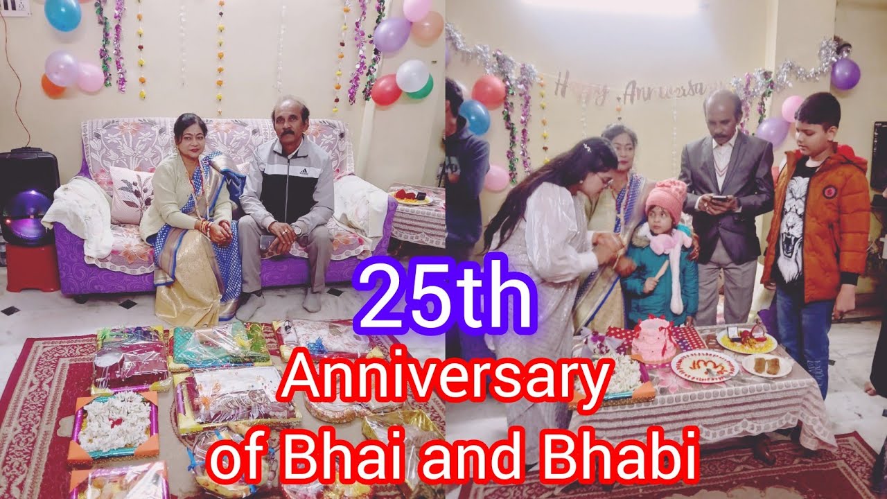 25th Anniversary of Bhai and Bhabi | 