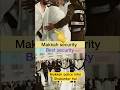 Makkah security best security #respect #ramadan  //behad shabardar police