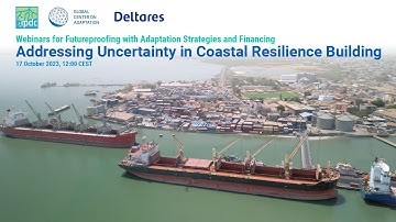 Webinar: Addressing Uncertainty in Coastal Resilience Building