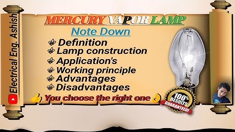 ||What is Mercury vapor lamp and full details ||क्या होता है Mercury vapor lamp और इसकी पूरी जानकारी