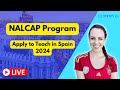 NALCAP Program 2024 | Apply to Teach in Spain in 2024 | Auxiliares de Conversacion