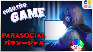 PARASOCIAL - VTUBER và Mối nguy hiểm tiềm tàng