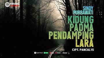 Kidung Padma Pendamping Lara | Kidung Jawa Sindy Purbawati