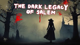 The dark legacy of the Salem witches: A tale of fear and madness #legends