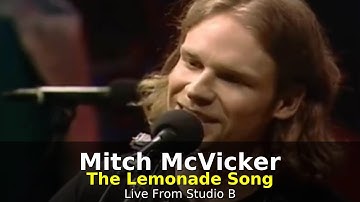 Mitch McVicker - The Lemonade Song (Live From Studio B)