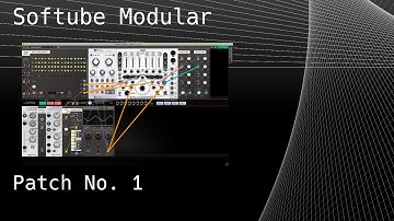 Softube Modular - Patch No. 1