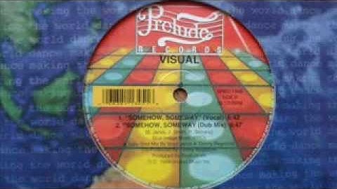 visual - somehow someway (12'' vocal mix)