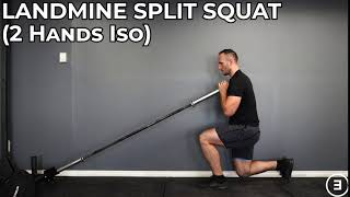 Landmine Split Squat (2 Hands Iso)