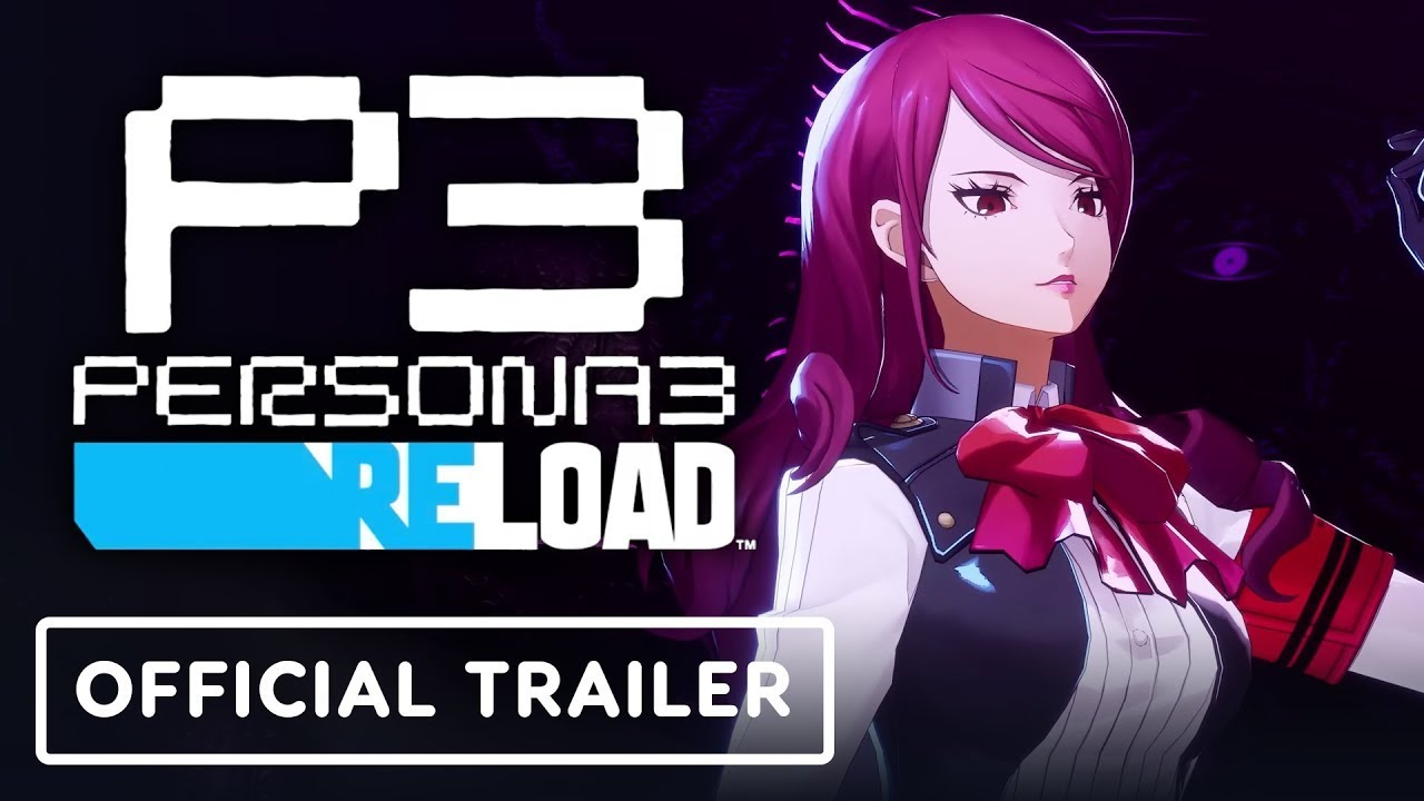 New Persona 3 Reload Trailer Showcases Combat Mechanics - Noisy Pixel