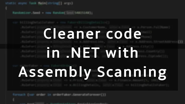 How Assembly Scanning keeps your .NET code clean