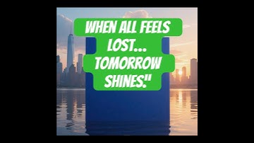 Tomorrow’s Light ✨ Stay Strong, Never Give Up