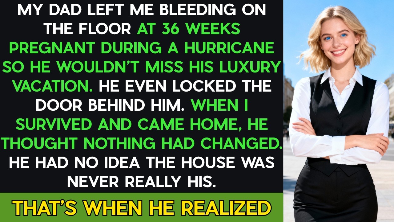 My Dad Left Me Alone In Labor To Go On Vacation—When He Returned, The Locks Were Changed.